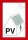 PROT Brandschutzzeichen PWZPV1 PV-Anlage Folie